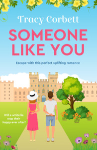 Someone Like You: Escape With This Perfect Uplifting Romance