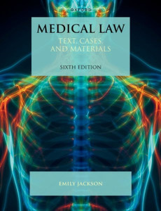 Medical Law: Text, Cases, and Materials