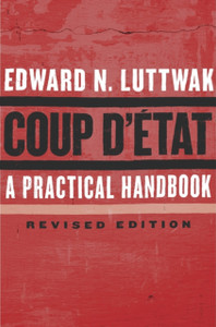 Coup D'Etat: A Practical Handbook, Revised Edition