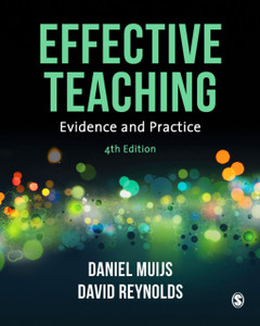 Effective Teaching: Evidence and Practice