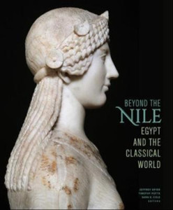 Beyond The Nile - Egypt And The Classical World