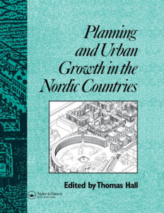 Planning And Urban Growth In Nordic Countries Planning And Urban Growth In Nordic Countries