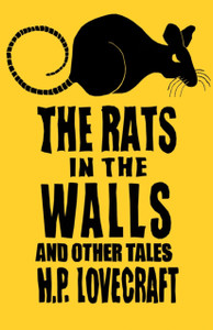 The Rats In The Walls And Other Stories