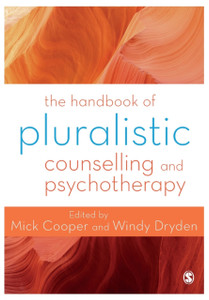 The Handbook Of Pluralistic Counselling And Psychotherapy The Handbook Of Pluralistic Counselling And Psychotherapy