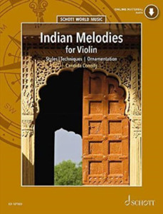 Indian Melodies: Styles - Ornamentation - Techniques. violin.