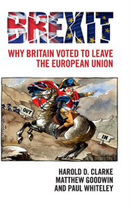 Brexit: Why Britain Voted To Leave The European Union - 9781107150720 Brexit: Why Britain Voted To Leave The European Union - 9781107150720