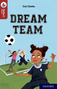 Oxford Reading Tree Treetops Reflect: Oxford Reading Level 15: Dream Team Oxford Reading Tree Treetops Reflect: Oxford Reading Level 15: Dream Team