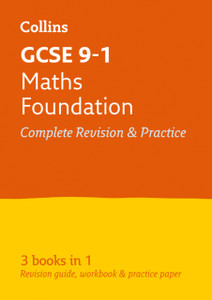 Gcse 9-1 Maths Foundation All-In-One Complete Revision And Practice: Ideal For Home Learning, 2022 And 2023 Exams Gcse 9-1 Maths Foundation All-In-One Complete Revision And Practice: Ideal For Home Learning, 2022 And 2023 Exams