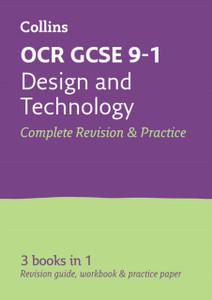 Ocr Gcse 9-1 Design & Technology All-In-One Complete Revision And Practice: Ideal For Home Learning, 2022 And 2023 Exams Ocr Gcse 9-1 Design & Technology All-In-One Complete Revision And Practice: Ideal For Home Learning, 2022 And 2023 Exams