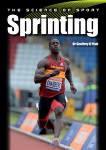The Science Of Sport: Sprinting The Science Of Sport: Sprinting