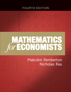 Mathematics For Economists: An Introductory Textbook, Fourth Edition