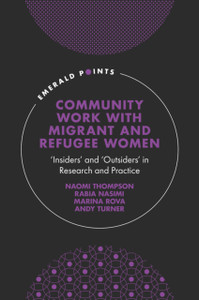 Community Work With Migrant And Refugee Women: 'Insiders' And 'Outsiders' In Research And Practice