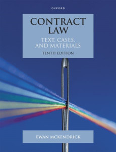 Contract Law: Text, Cases And Materials Contract Law: Text, Cases And Materials