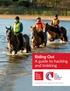 Bhs Riding Out: A Guide To Hacking And Trekking Bhs Riding Out: A Guide To Hacking And Trekking