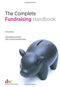The Complete Fundraising Handbook The Complete Fundraising Handbook