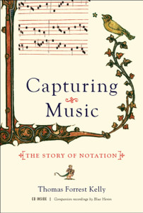 Capturing Music: The Story Of Notation