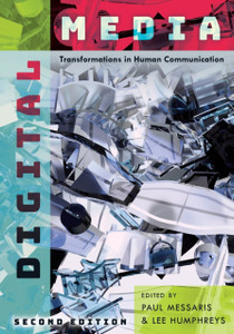 Digital Media: Transformations In Human Communication