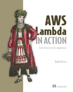 Aws Lambda In Action