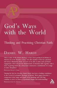 God's Ways with the World: Thinking and Practising Christian Faith