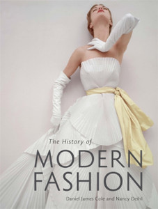 The History Of Modern Fashion The History Of Modern Fashion