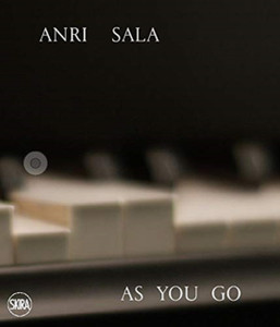 Anri Sala: As You Go