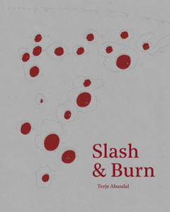 Slash & Burn Slash & Burn