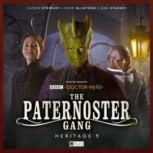 The Paternoster Gang: Heritage 1 The Paternoster Gang: Heritage 1