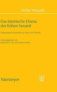 Das Lateinische Drama Der Fruhen Neuzeit Das Lateinische Drama Der Fruhen Neuzeit