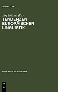 Tendenzen Europaischer Linguistik