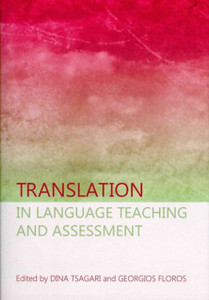 Translation In Language Teaching And Assessment