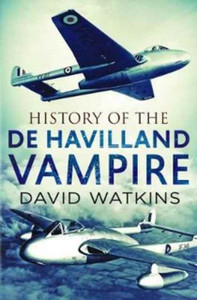 History Of The De Havilland Vampire History Of The De Havilland Vampire