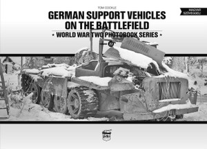 German Support Vehicles On The Battlefield (Vol.22) Canfora