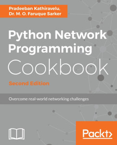 Python Network Programming Cookbook - Python Network Programming Cookbook -