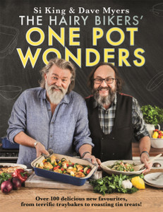 The Hairy Bikers' One Pot Wonders: Over 100 Delicious New Favourites, From Terrific Tray Bakes To Roasting Tin Treats! The Hairy Bikers' One Pot Wonders: Over 100 Delicious New Favourites, From Terrific Tray Bakes To Roasting Tin Treats!