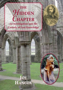 The Hidden Chapter: An Investigation Into The Custody Of Lost Knowledge The Hidden Chapter: An Investigation Into The Custody Of Lost Knowledge