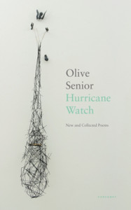 Hurricane Watch: New And Collected Poems Hurricane Watch: New And Collected Poems