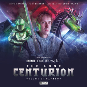 The Lone Centurion Volume 2 - Camelot The Lone Centurion Volume 2 - Camelot