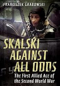 Skalski Against All Odds Skalski Against All Odds
