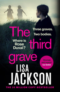 The Third Grave: An Absolutely Gripping And Twisty Crime Thriller From The New York Times Bestselling Author - 9781529371895 The Third Grave: An Absolutely Gripping And Twisty Crime Thriller From The New York Times Bestselling Author - 9781529371895