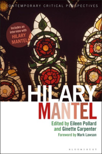 Hilary Mantel: Contemporary Critical Perspectives Hilary Mantel: Contemporary Critical Perspectives