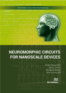 Neuromorphic Circuits For Nanoscale Devices Neuromorphic Circuits For Nanoscale Devices