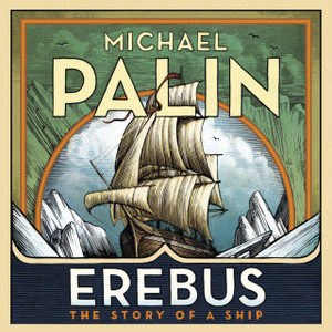 Erebus: The Story Of A Ship - 9781786141408