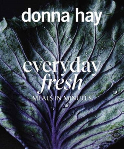 Everyday Fresh: Meals In Minutes Everyday Fresh: Meals In Minutes