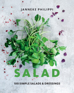 Salad: 100 Recipes For Simple Salads & Dressings Salad: 100 Recipes For Simple Salads & Dressings