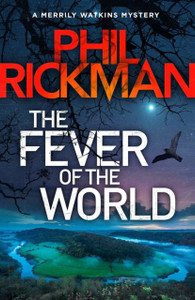 The Fever Of The World The Fever Of The World