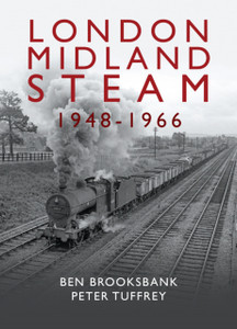 London Midland Steam 1948 To 1966 London Midland Steam 1948 To 1966