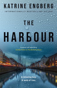 The Harbour: The Gripping And Twisty New Crime Thriller From The International Bestseller For 2022