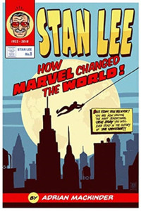 Stan Lee: How Marvel Changed The World