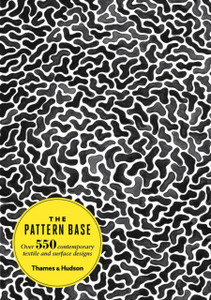 The Pattern Base: Over 550 Contemporary Textile And Surface Designs The Pattern Base: Over 550 Contemporary Textile And Surface Designs