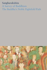 A Survey Of Buddhism / The Buddha'S Noble Eightfold Path - 9781909314917 A Survey Of Buddhism / The Buddha'S Noble Eightfold Path - 9781909314917
